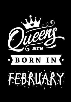 Book cover for Queens Are Born In February