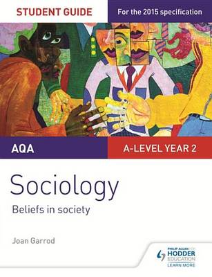 Book cover for AQA A-level Sociology Student Guide 4: Beliefs in society