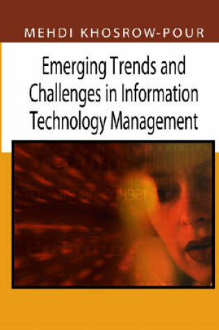 Cover of Emerging Trends and Challenges in Information Technology Management