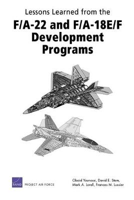 Book cover for Lessons Learned from the F/A-22 and F/A-18 E/F Development Programs