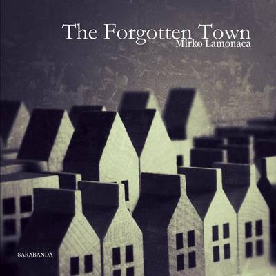 Book cover for The Forgotten Town