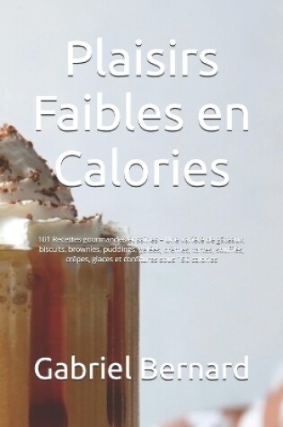 Cover of Plaisirs Faibles en Calories