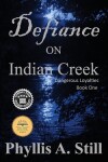 Book cover for Defiance on Indian Creek