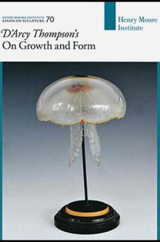 Cover of D'Arcy Thompson's 'on Growth and Form'