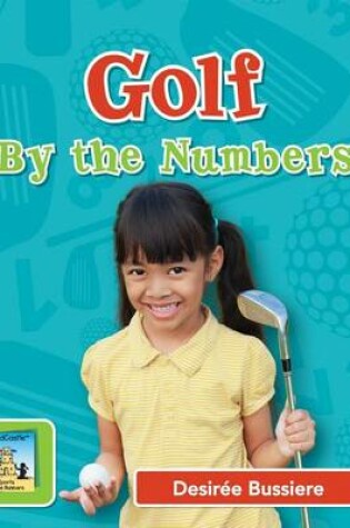 Cover of Golf by the Numbers