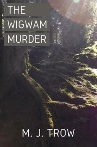 Cover of The Wigwam Murder