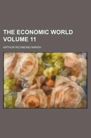 Cover of The Economic World Volume 11