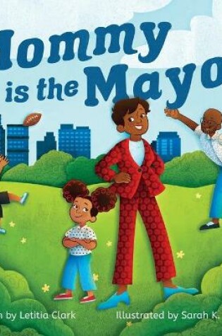 Cover of Mommy is the Mayor