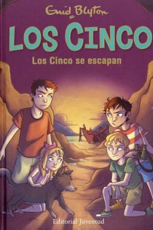 Cover of Los Cinco se escapan