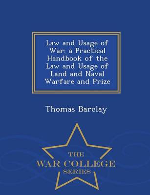 Book cover for Law and Usage of War