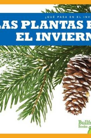 Cover of Las Plantas En El Invierno