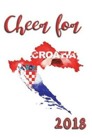 Cover of Cheer For Croatia 2018