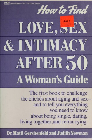 Cover of How to Find Love, Sex & Intimacy after 50