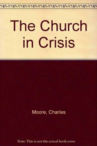 Cover of The Church in Crisis