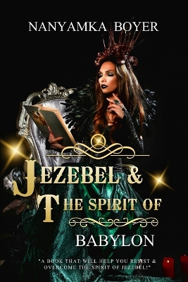 Book cover for Jezebel & The Spirit Of Babylon