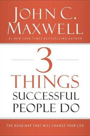 Cover of 3 Things Successful People Do