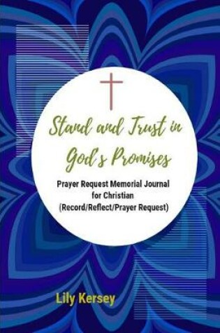 Cover of Stand and Trust in God's Promises