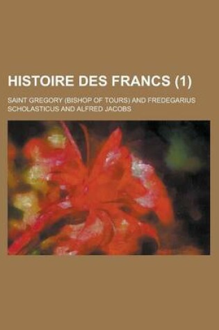 Cover of Histoire Des Francs (1)