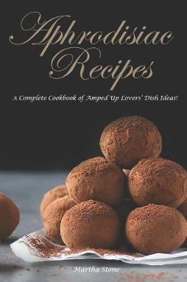 Book cover for Aphrodisiac Recipes