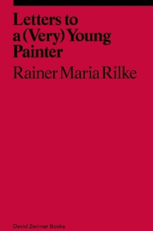 Cover of Letters to a Very Young Painter