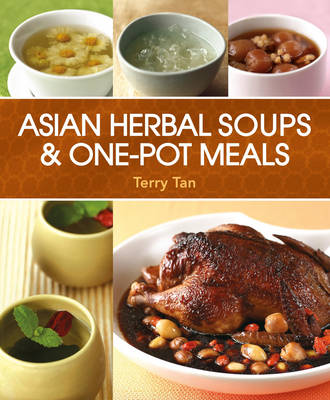 Book cover for Asian Herbal Soups and One Pot Meals