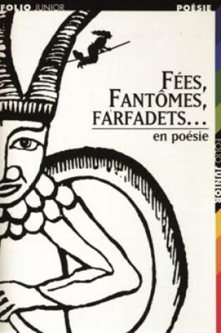 Cover of Fees, fantomes, farfadets en poesie