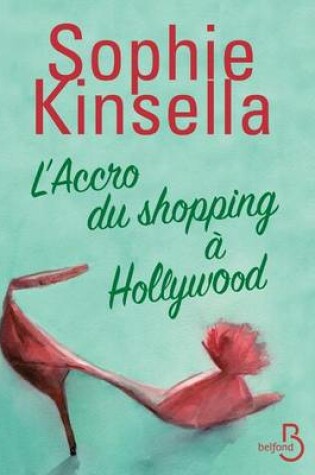 Cover of L'Accro du shopping a Hollywood