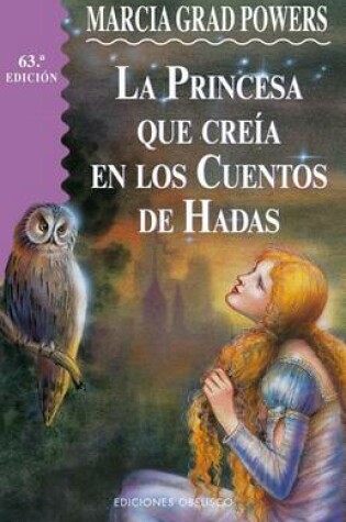 Cover of La Princesa Que Creia En Los Cuentos de Hadas