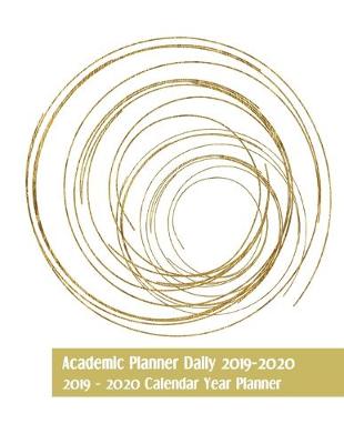 Book cover for Academic Planner Daily 2019-2020