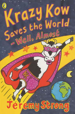 Book cover for Krazy Kow Saves the World