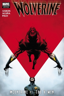 Book cover for Wolverine: Wolverine Vs. the X-Men