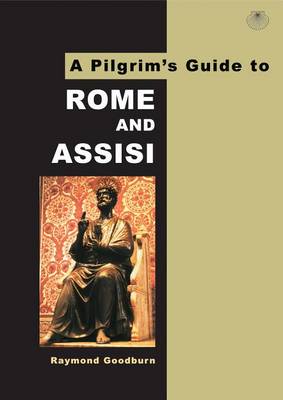 Cover of A Pilgrim's Guide to Rome and Assisi