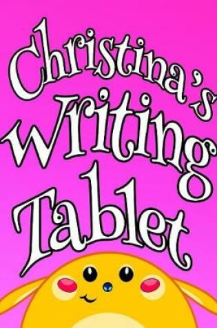 Cover of Christina's Writing Tablet