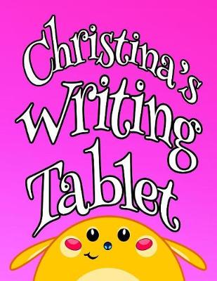 Book cover for Christina's Writing Tablet