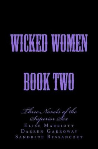 Cover of Wicked Women Book Two