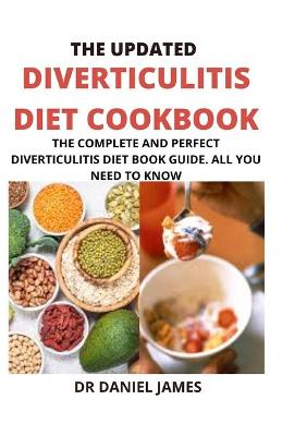 Book cover for The Updated Diverticulitis Cookbook Book Guide For Beginners