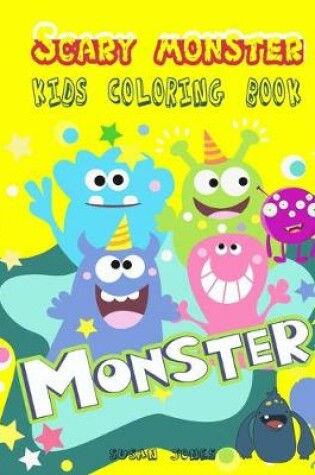 Cover of Scary monster kids coloring book