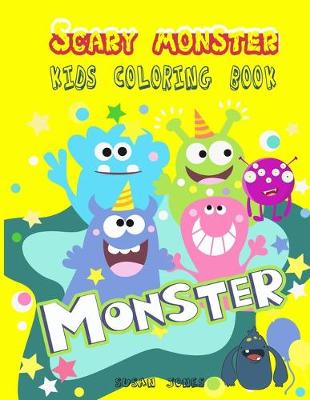 Book cover for Scary monster kids coloring book