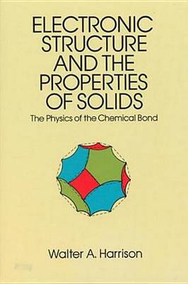 Book cover for Electronic Structure and the Properties of Solids