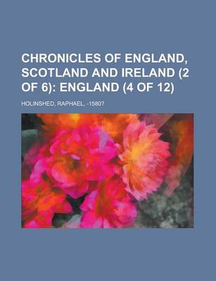 Book cover for Chronicles of England, Scotland and Ireland (2 of 6)