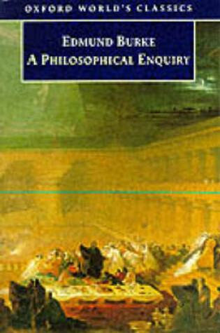 Cover of A Philosophical Enquiry into the Origin of Our Ideas of the Sublime and Beautiful