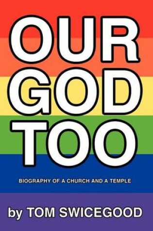 Cover of Our God Too