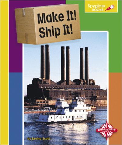 Cover of Make It! Ship It!