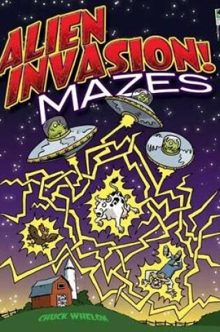 Cover of Alien Invasion! Mazes