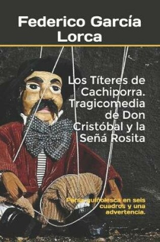 Cover of Los Títeres de Cachiporra. Tragicomedia de Don Cristóbal y la Señá Rosita