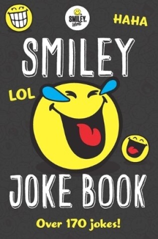 Cover of Smiley World: Smiley Joke Book