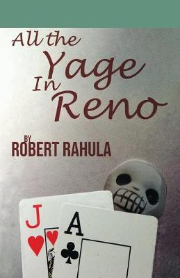 Book cover for All the Yage in Reno