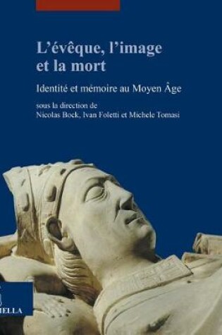 Cover of L'Eveque, l'Image Et La Mort