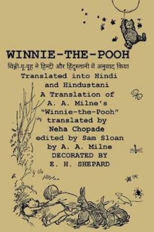 Cover of Winnie-The-Pooh Translated Into Hindi and Hindustani a Translation of A. A. Milne's "Winnie-The-Pooh"