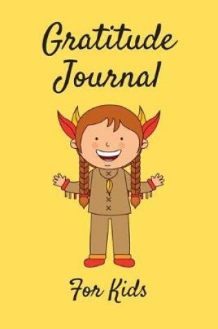 Cover of Gratitude Journal For Kids